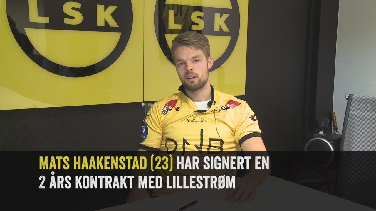 Mats Haakenstad signerte for LSK